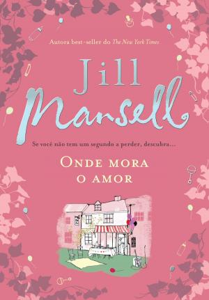 Cover of the book Onde mora o amor by Jen Katemi