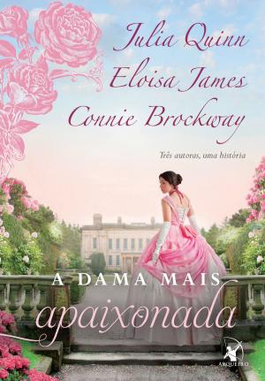 Cover of the book A dama mais apaixonada by Diana Gabaldon