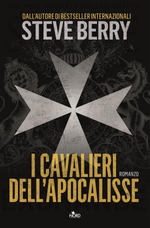Cover of the book I cavalieri dell'Apocalisse by James Barclay