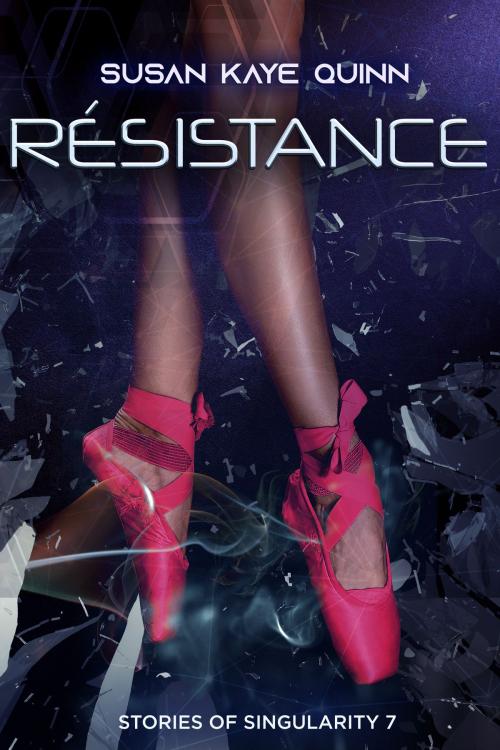 Cover of the book Résistance by Susan Kaye Quinn, Twisted Space LLC