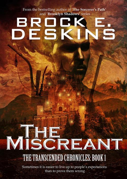 Cover of the book The Miscreant by Brock E. Deskins, Crossroad Press