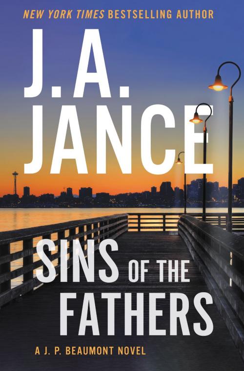 Cover of the book Sins of the Fathers by J. A Jance, William Morrow