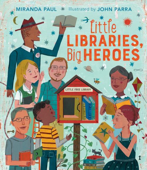 Cover of the book Little Libraries, Big Heroes by Miranda Paul, HMH Books