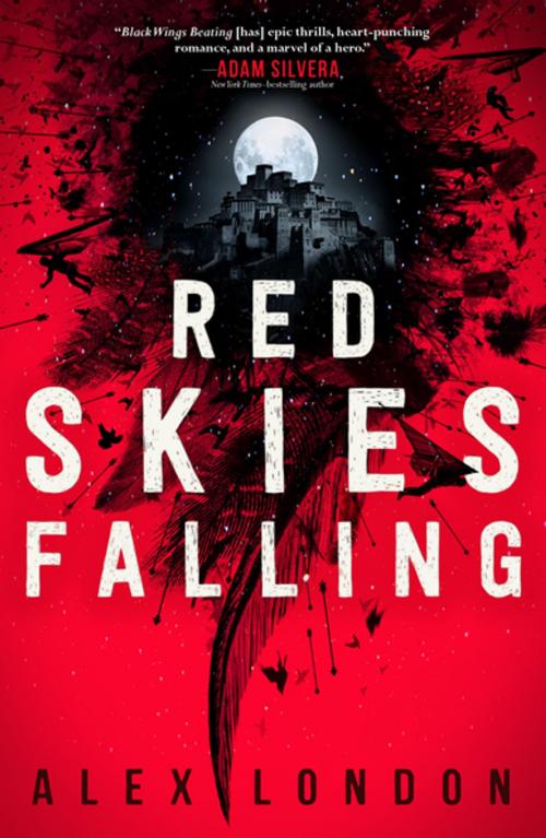 Cover of the book Red Skies Falling by Alex London, Farrar, Straus and Giroux (BYR)