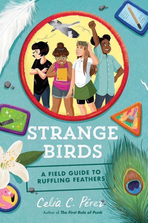 Cover of the book Strange Birds by Celia C. Pérez, Penguin Young Readers Group