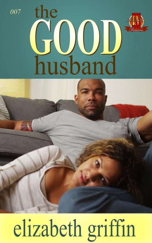 Cover of the book The Good Husband by Elizabeth Griffin, Gore Publications