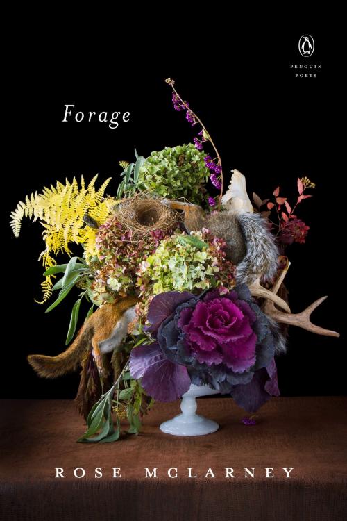 Cover of the book Forage by Rose McLarney, Penguin Publishing Group