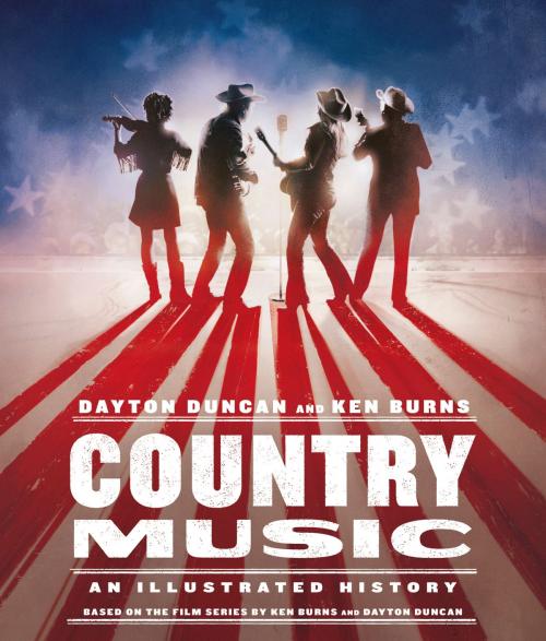 Cover of the book Country Music by Dayton Duncan, Ken Burns, Knopf Doubleday Publishing Group