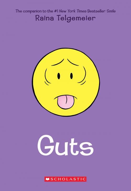Cover of the book Guts by Raina Telgemeier, Scholastic Inc.