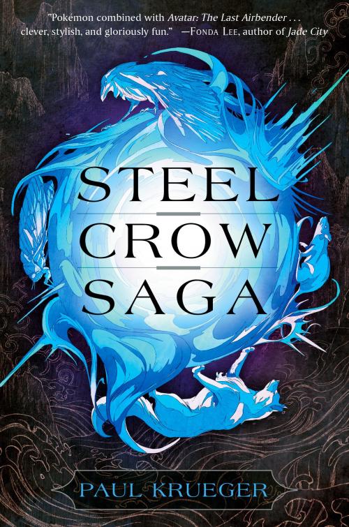 Cover of the book Steel Crow Saga by Paul Krueger, Random House Publishing Group