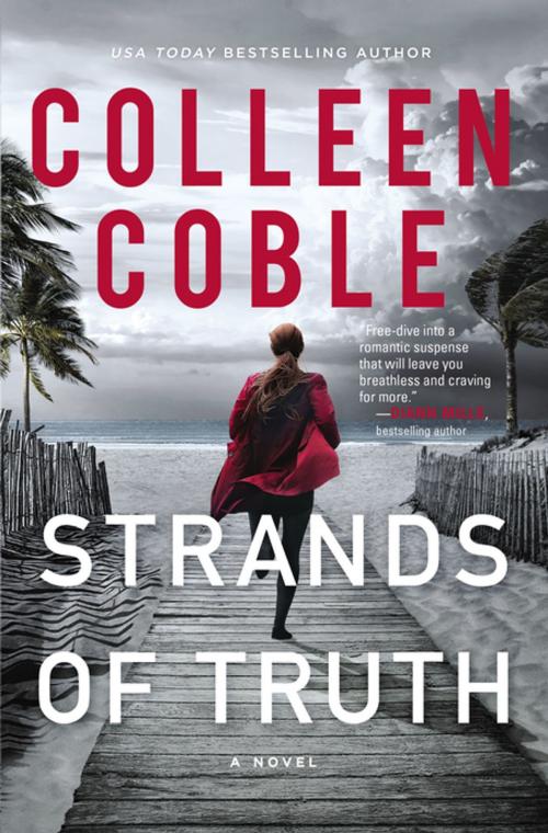 Cover of the book Strands of Truth by Colleen Coble, Thomas Nelson