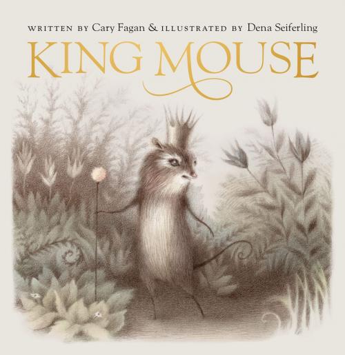 Cover of the book King Mouse by Cary Fagan, Tundra