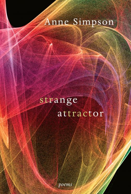 Cover of the book Strange Attractor by Anne Simpson, McClelland & Stewart