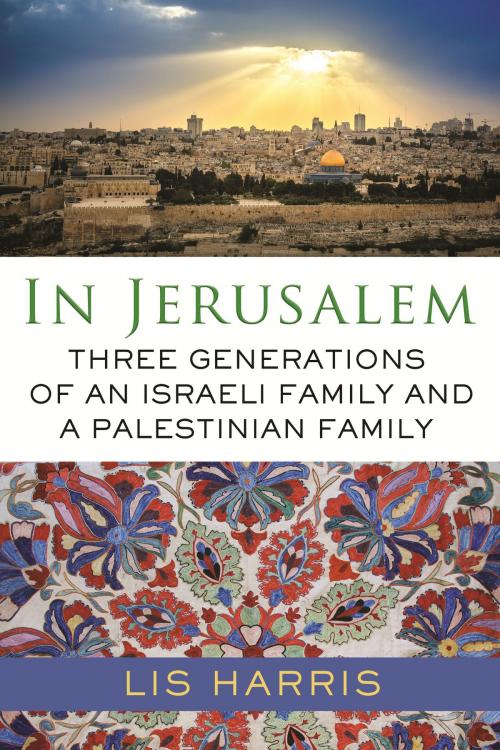 Cover of the book In Jerusalem by Lis Harris, Beacon Press