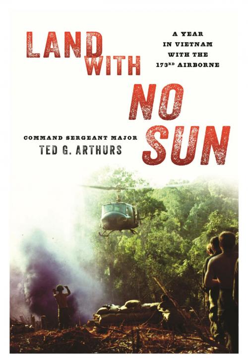Cover of the book Land With No Sun by Ted G. Arthurs, Stackpole Books