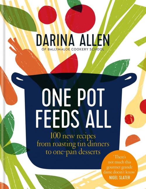 Cover of the book One Pot Feeds All by Darina Allen, Octopus Books