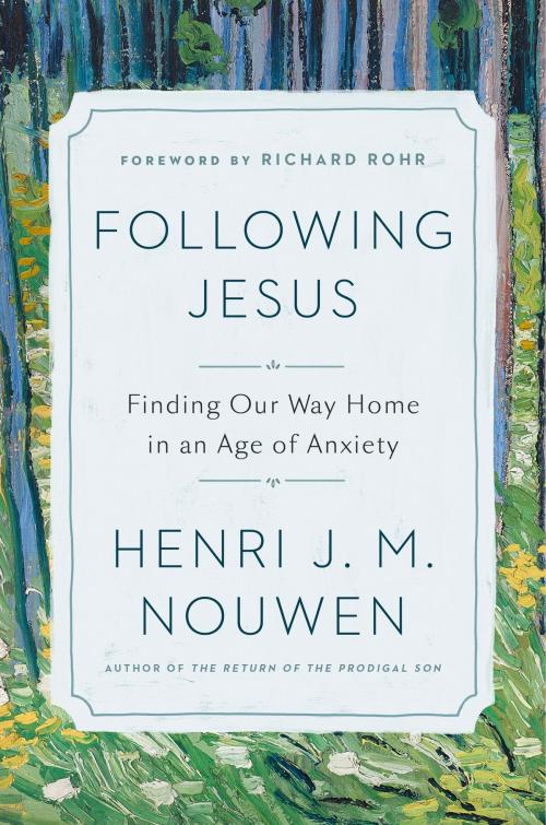 Cover of the book Following Jesus by Henri J. M. Nouwen, The Crown Publishing Group