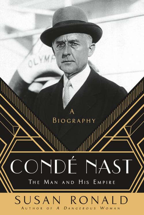Cover of the book Condé Nast by Susan Ronald, St. Martin's Publishing Group