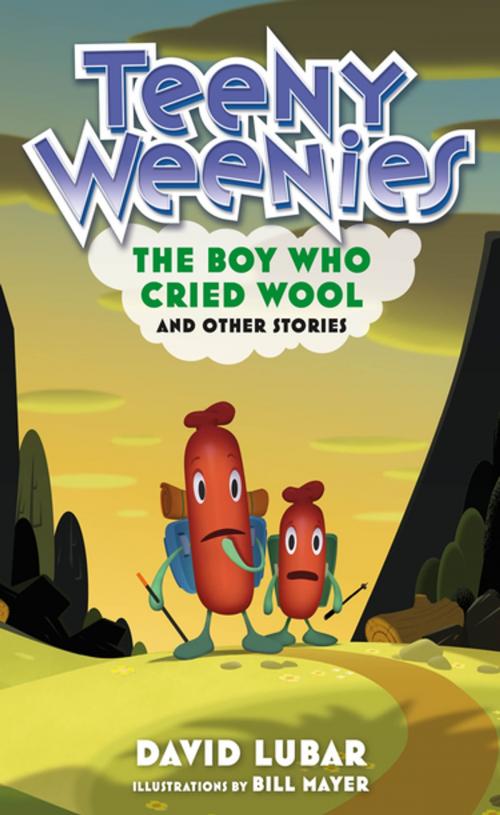 Cover of the book Teeny Weenies: The Boy Who Cried Wool by David Lubar, Tom Doherty Associates