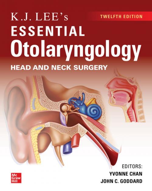 Cover of the book KJ Lee's Essential Otolaryngology, 12th edition by K. J. Lee, McGraw-Hill Education