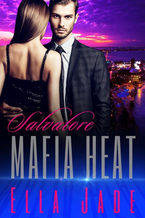 Cover of the book Salvatore by Ella Jade, Ella Jade