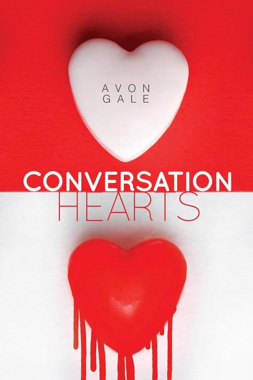 Cover of the book Conversation Hearts by Avon Gale, Stormcloud Press