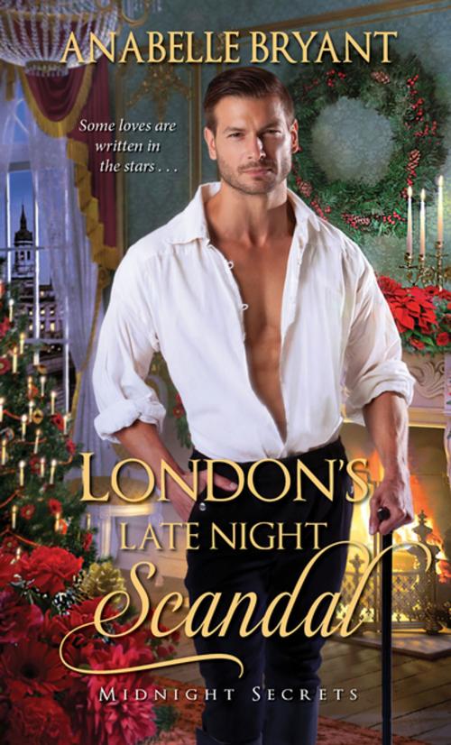 Cover of the book London's Late Night Scandal by Anabelle Bryant, Zebra Books