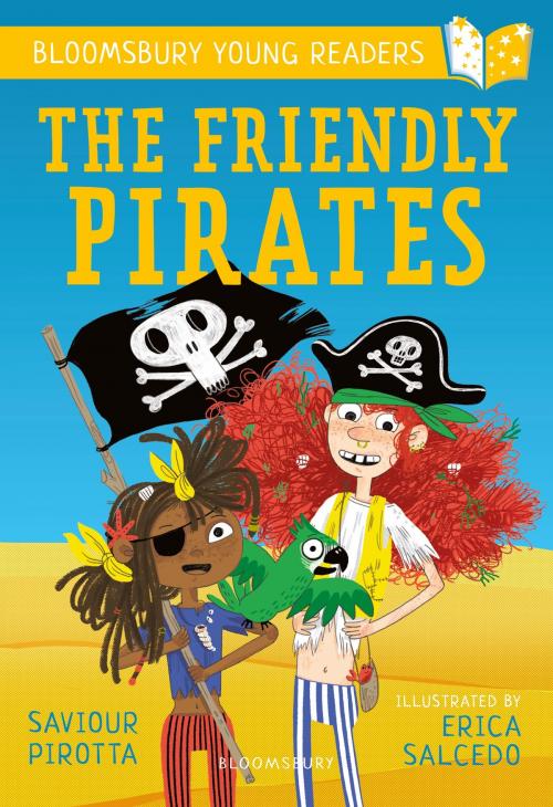 Cover of the book The Friendly Pirates: A Bloomsbury Young Reader by Saviour Pirotta, Bloomsbury Publishing