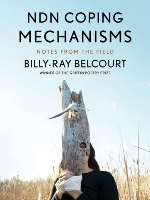 Cover of the book NDN Coping Mechanisms by Billy-Ray Belcourt, House of Anansi Press Inc