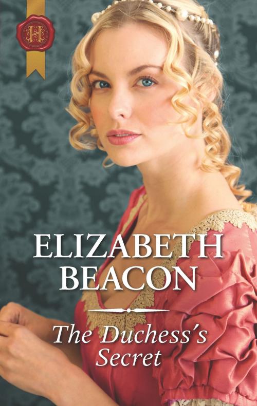 Cover of the book The Duchess's Secret by Elizabeth Beacon, Harlequin