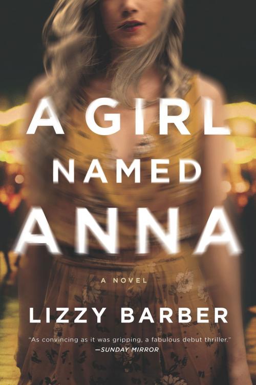 Cover of the book A Girl Named Anna by Lizzy Barber, MIRA Books