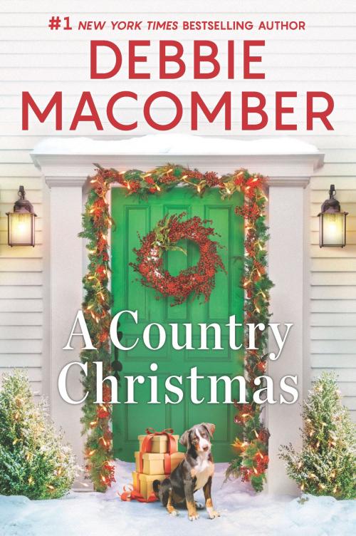Cover of the book A Country Christmas by Debbie Macomber, MIRA Books
