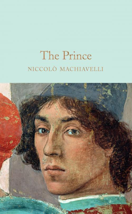 Cover of the book The Prince by Niccolò Machiavelli, Pan Macmillan