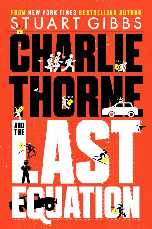 Cover of the book Charlie Thorne and the Last Equation by Stuart Gibbs, Simon & Schuster Books for Young Readers