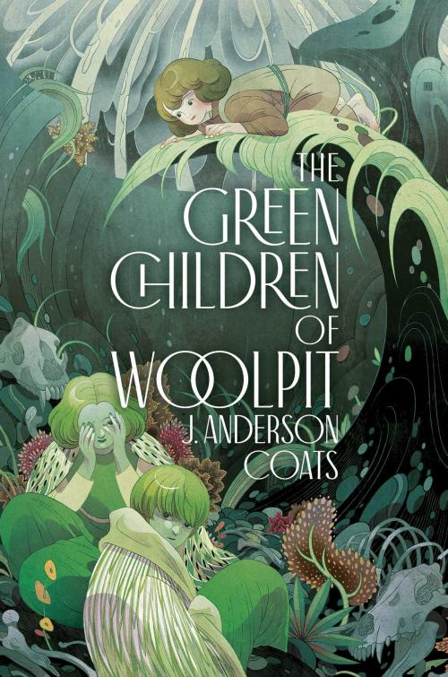 Cover of the book The Green Children of Woolpit by J. Anderson Coats, Atheneum Books for Young Readers