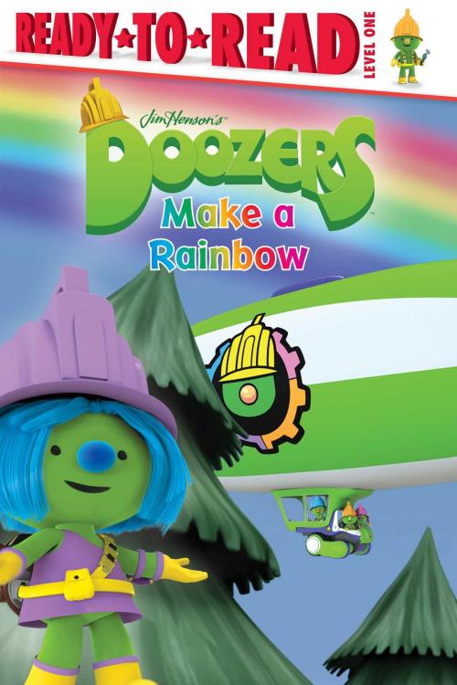 Cover of the book Doozers Make a Rainbow by Natalie Shaw, Simon Spotlight