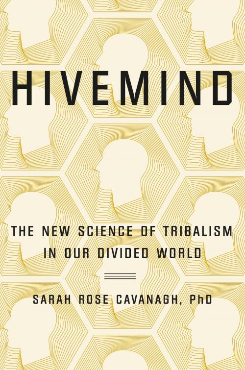 Cover of the book Hivemind by Sarah Rose Cavanagh, Grand Central Publishing