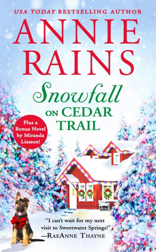 Cover of the book Snowfall on Cedar Trail by Annie Rains, Grand Central Publishing