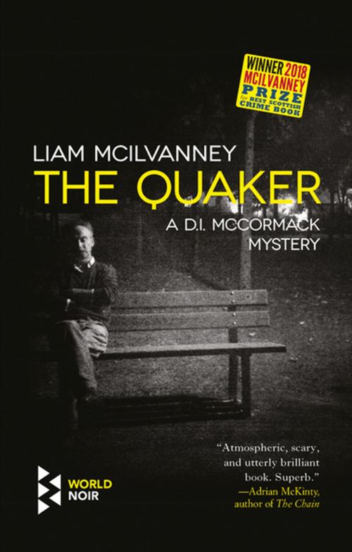 Cover of the book The Quaker by Liam McIlvanney, Europa Editions