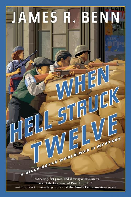 Cover of the book When Hell Struck Twelve by James R. Benn, Soho Press