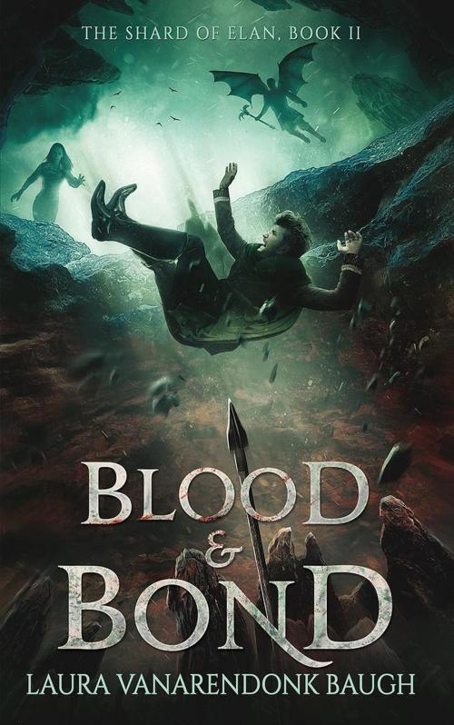 Cover of the book Blood & Bond by Laura VanArendonk Baugh, Æclipse Press