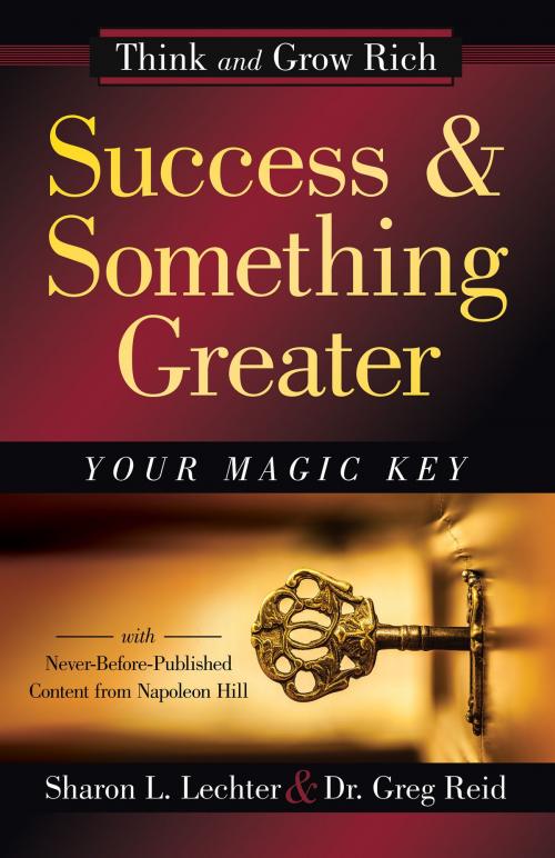 Cover of the book Success and Something Greater by Sharon L. Lechter CPA, Dr. Greg Reid, Napoleon Hill, Sound Wisdom