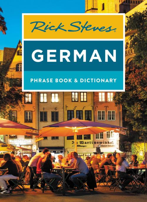 Cover of the book Rick Steves German Phrase Book & Dictionary by Rick Steves, Avalon Publishing