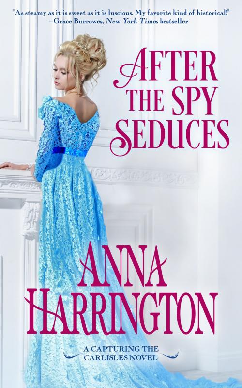 Cover of the book After the Spy Seduces by Anna Harrington, NYLA