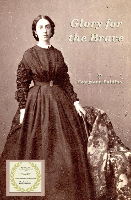 Cover of the book Glory for the Brave by Georgiann Baldino, Georgiann Baldino