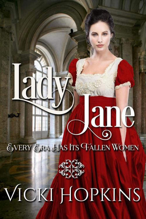 Cover of the book Lady Jane by Vicki Hopkins, Vicki Hopkins