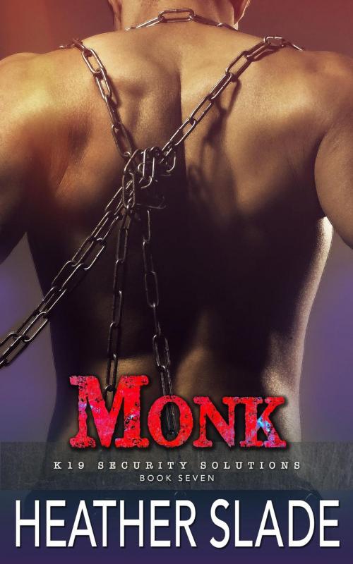 Cover of the book Monk by Heather Slade, Sparrow Publishing