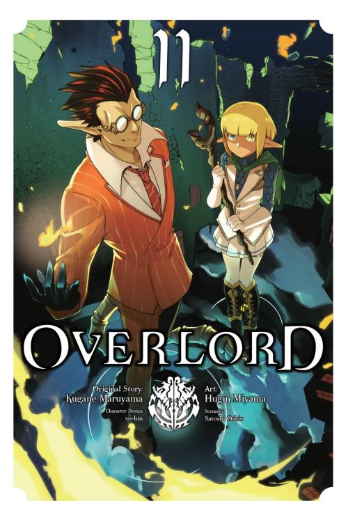 Cover of the book Overlord, Vol. 11 (manga) by Kugane Maruyama, Hugin Miyama, so-bin, Satoshi Oshio, Yen Press