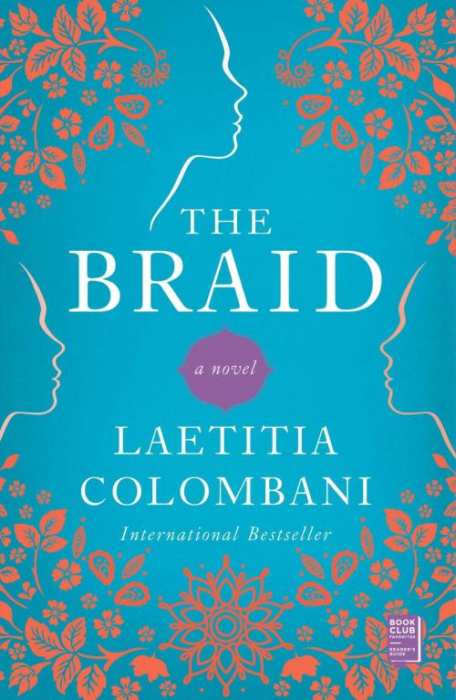 Cover of the book The Braid by Laetitia Colombani, Atria Books