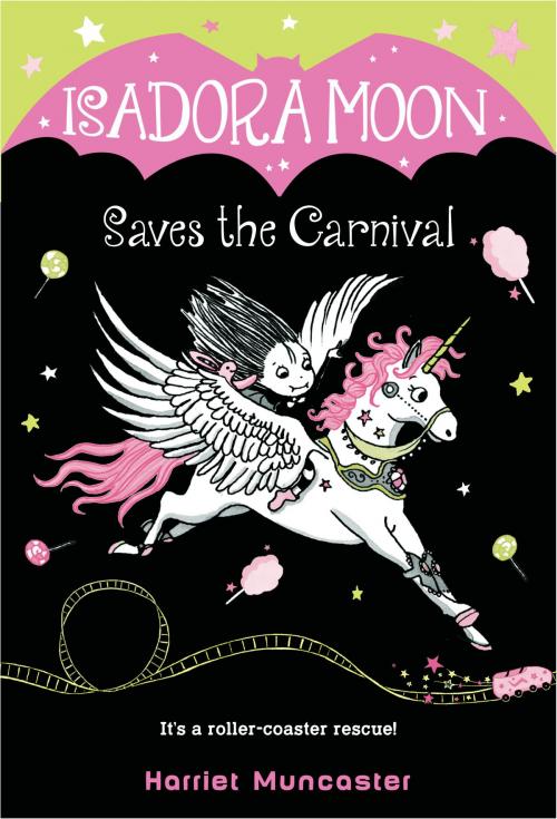 Cover of the book Isadora Moon Saves the Carnival by Harriet Muncaster, Random House Children's Books
